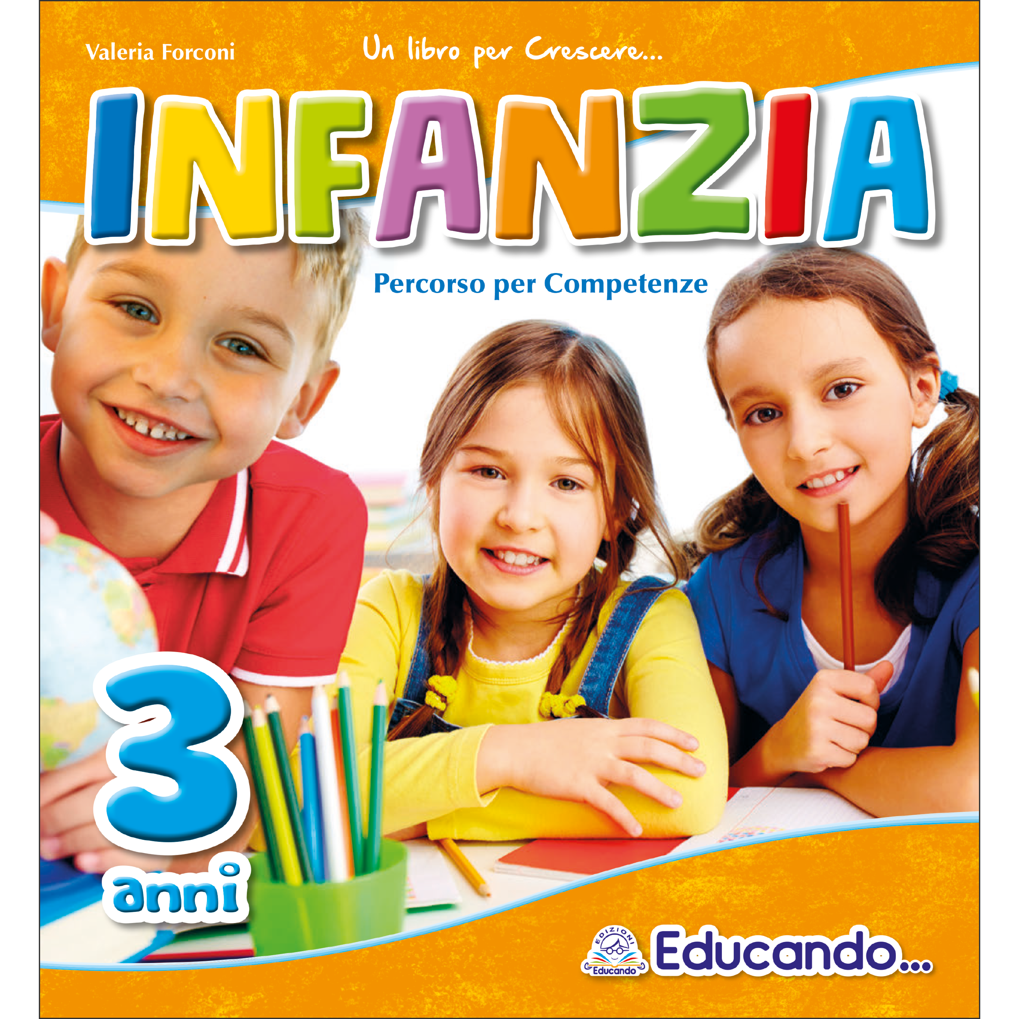 INFANZIA 3 anni – Educando Libri