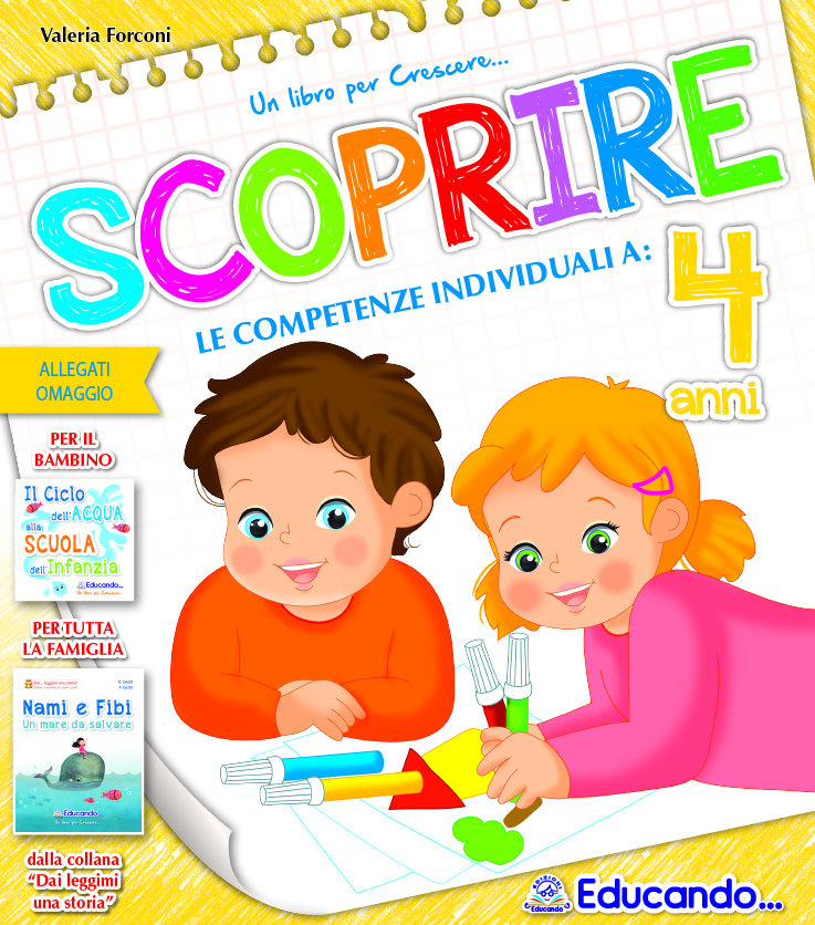 SCOPRIRE 4 ANNI – Educando Libri