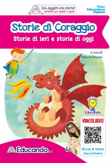 STORIE DI CORAGGIO – Storie di ieri e storie di oggi