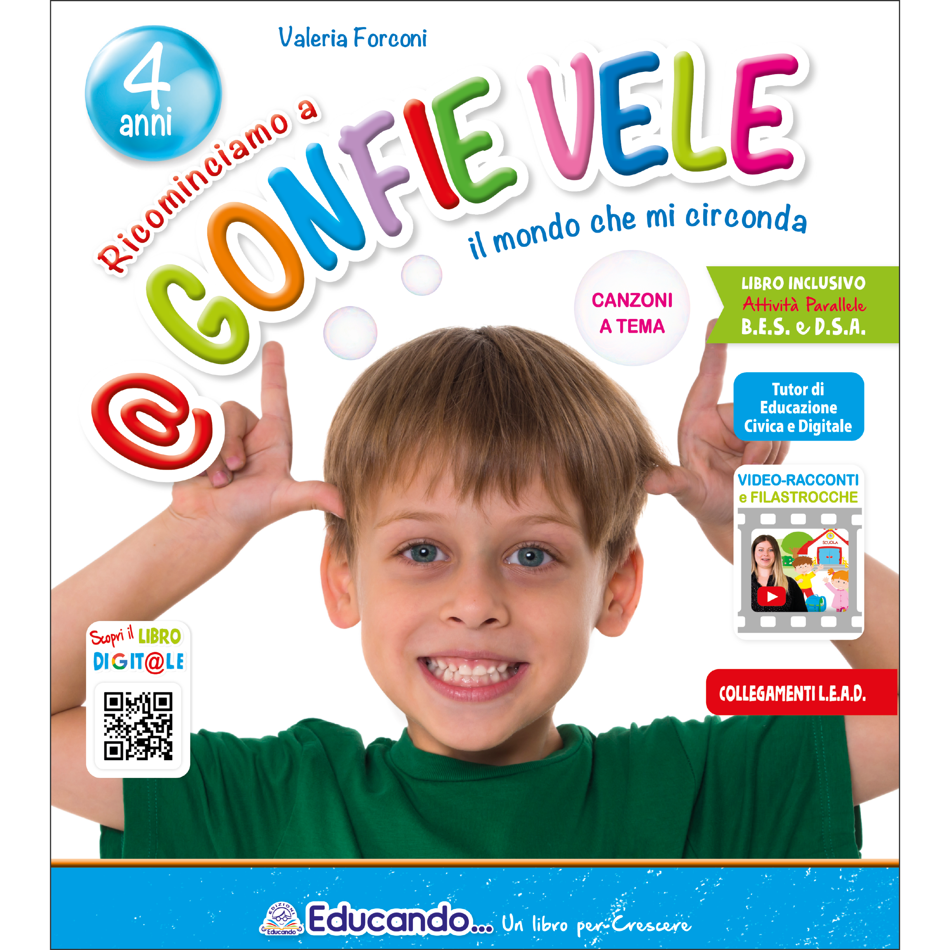 RICOMINCIAMO @ A GONFIE VELE – Quaderno operativo 4 anni