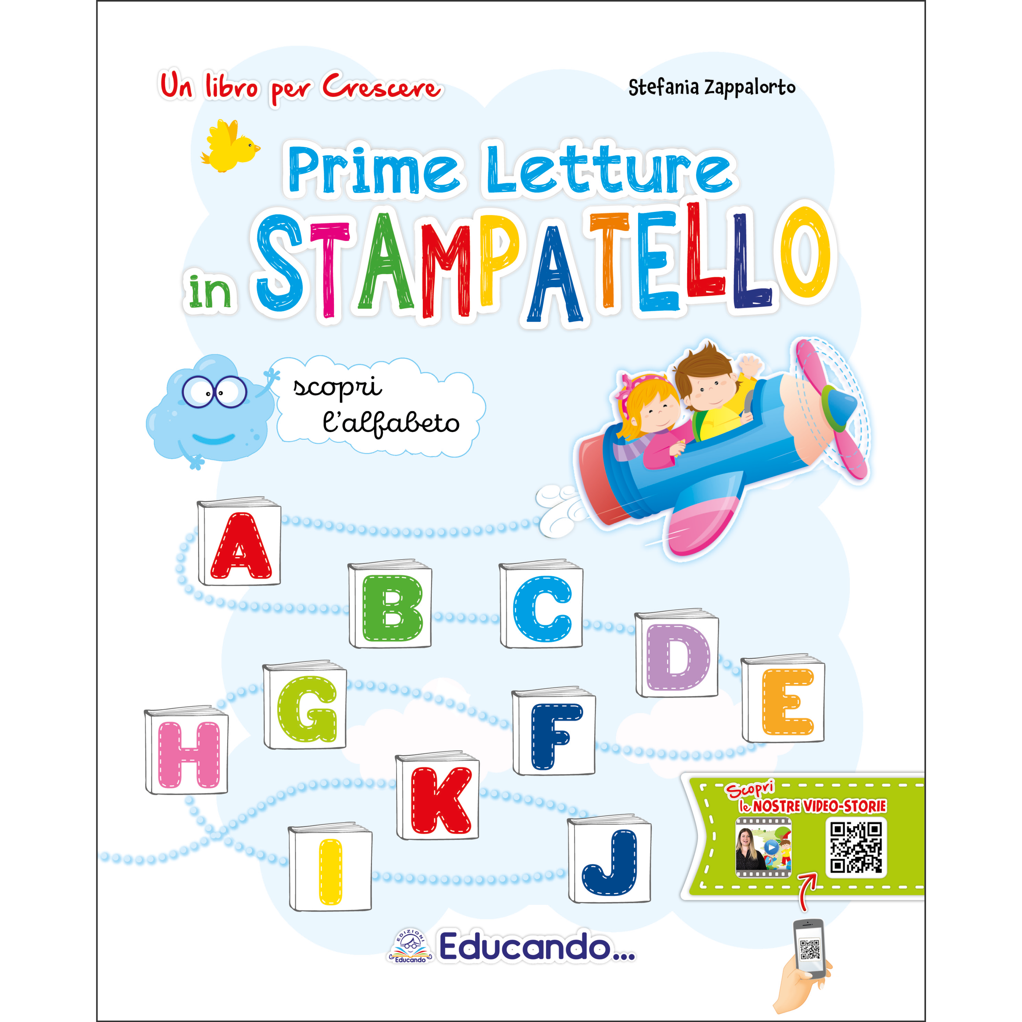 PRIME LETTURE IN STAMPATELLO – Educando Libri