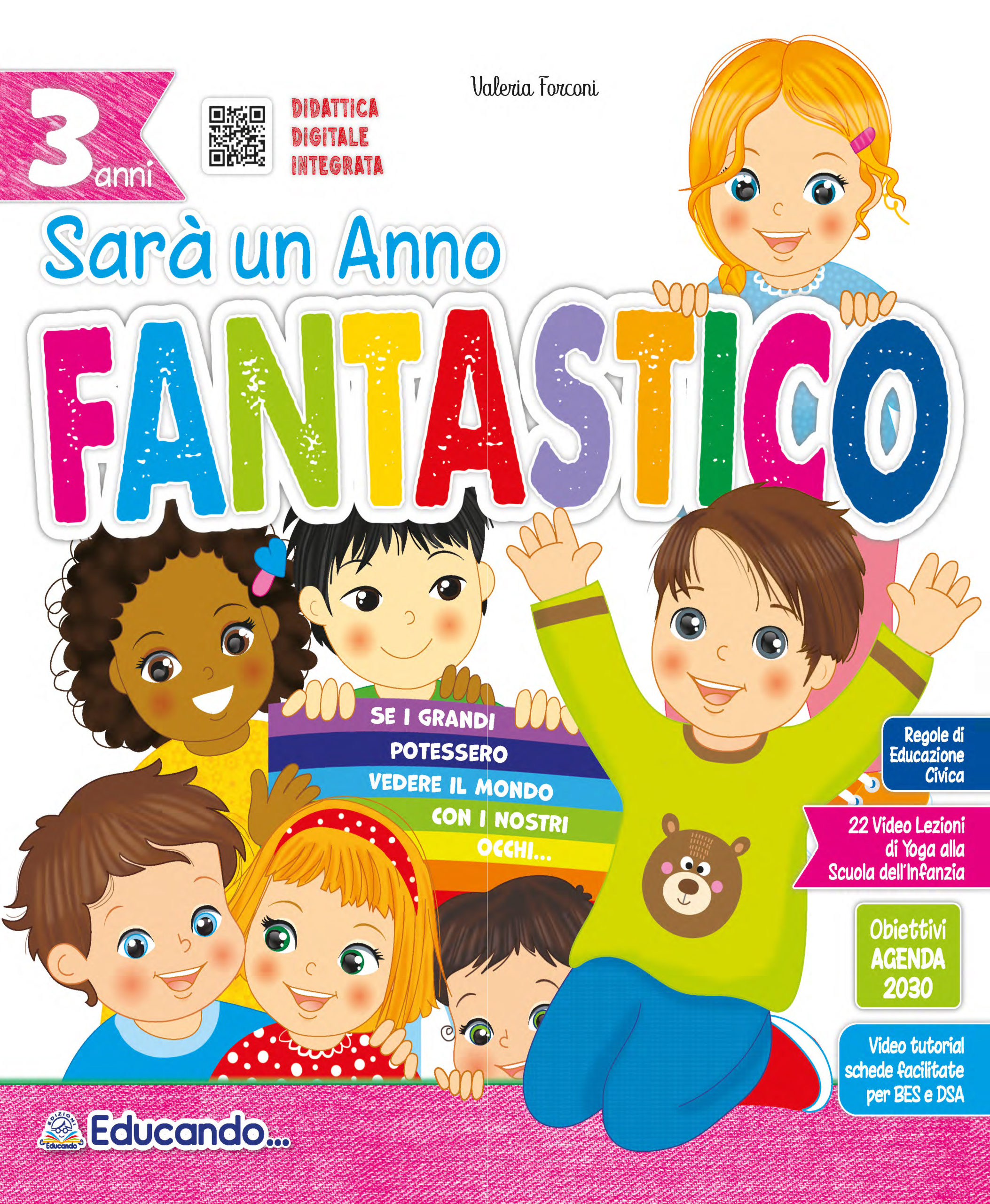 SARÀ UN ANNO FANTASTICO – 3 anni – Educando Libri