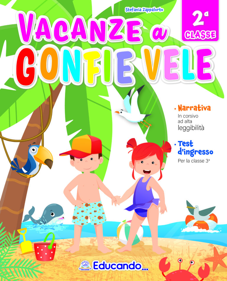 VACANZE A GONFIE VELE – Classe 2ª classe
