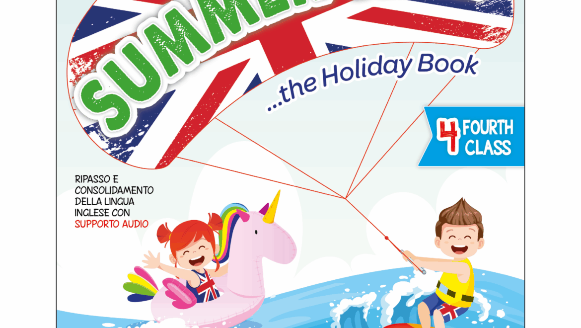 SUMMER TIME_4° classe_vacanze Primaria